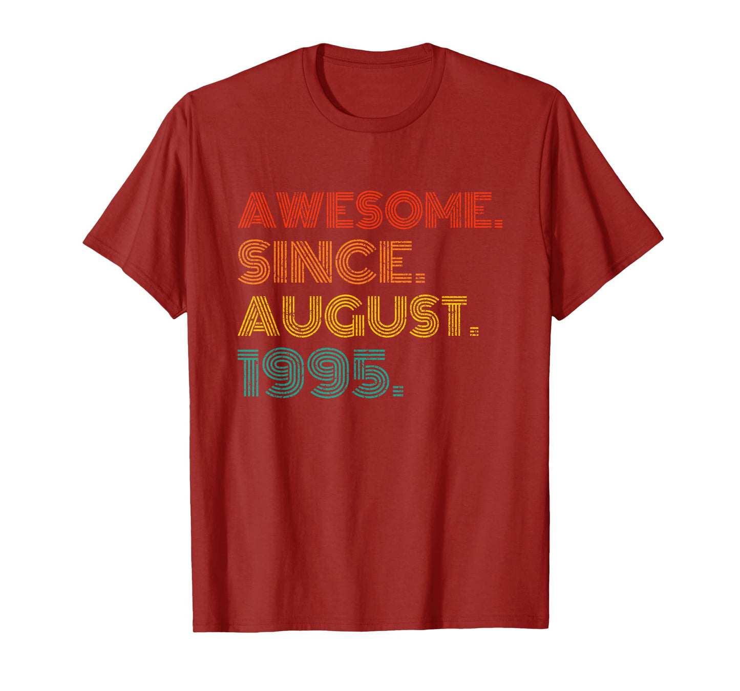 Awesome Since August 1995 Birthday Gifts Idea 1995 Vintage T-Shirt