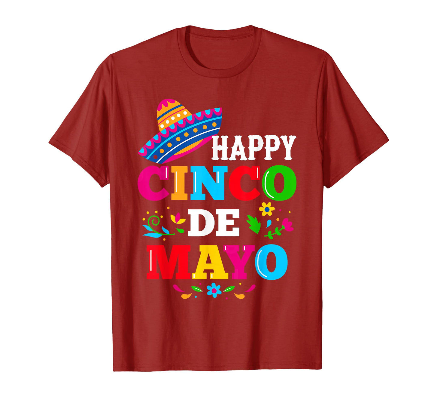 Happy 5 De Mayo Lets Fiesta Viva Mexico Cinco De Mayo Man T-Shirt