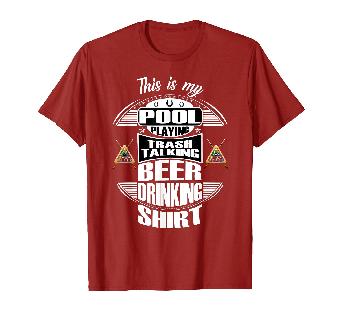 Billiards 8 Ball Pool Player Sarcasm Novelty Humor T-Shirt