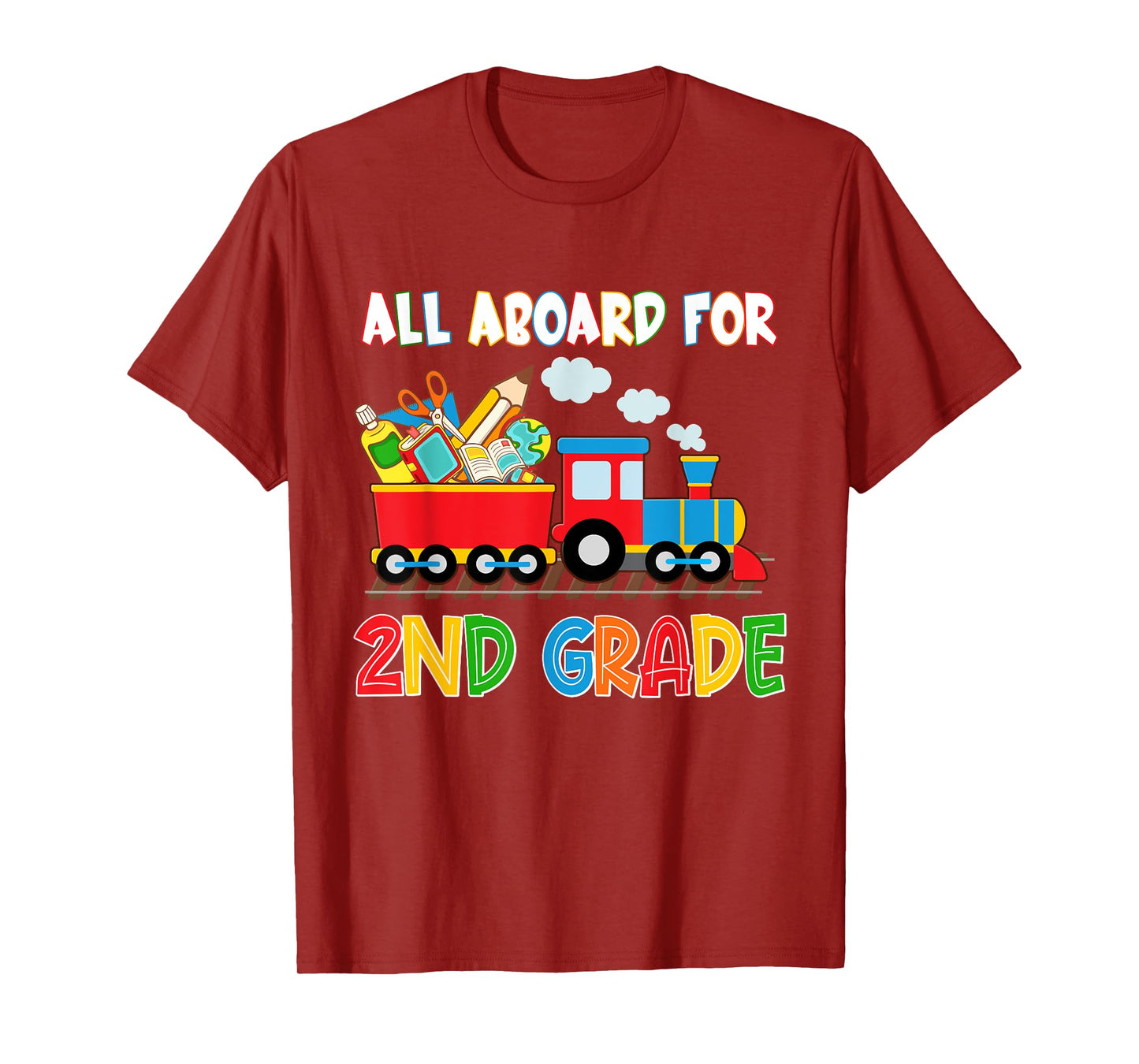 All Aboard For 2nd Grade Steam Train First Day Of School T-Shirt