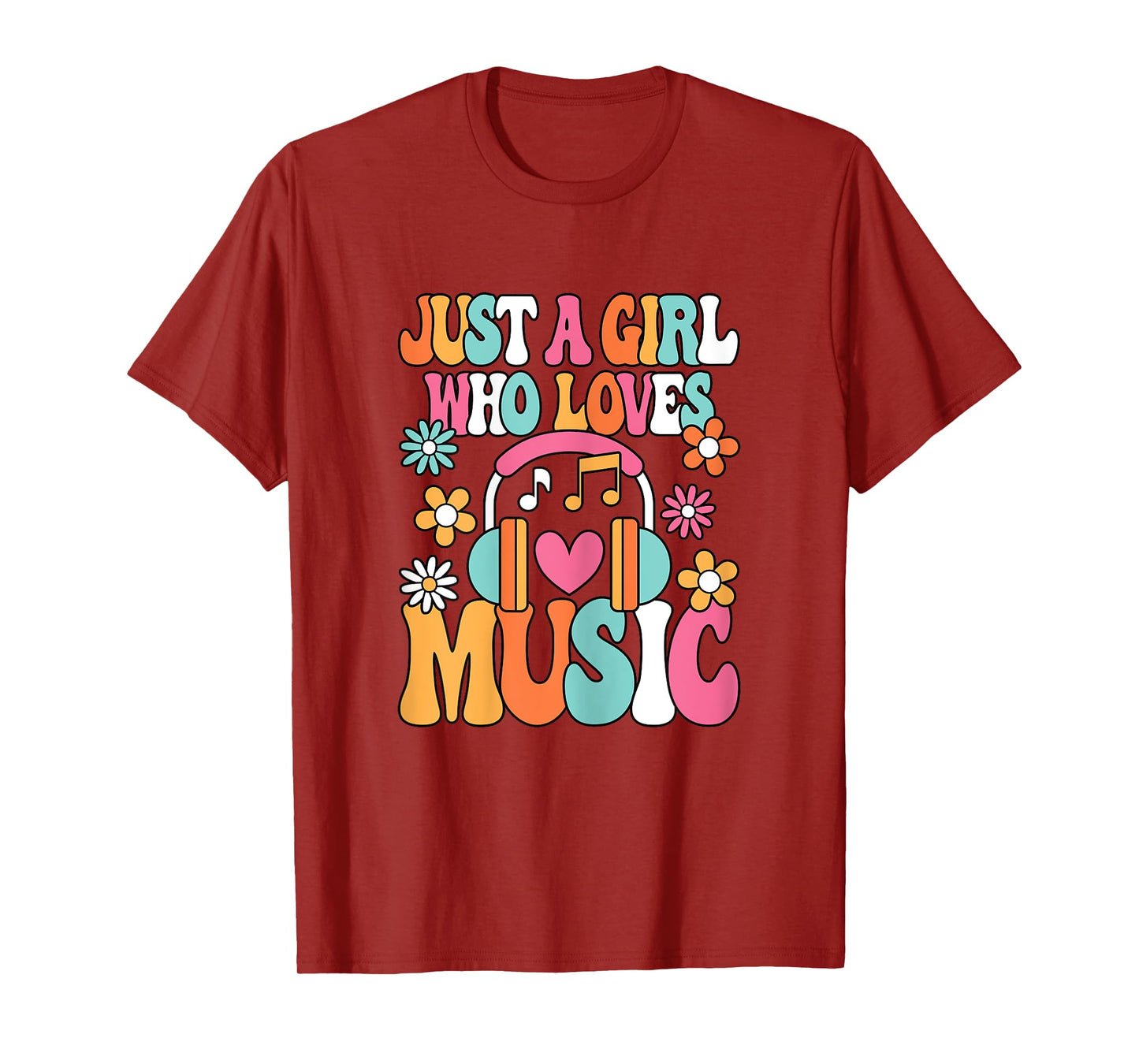 Just A Girl Who Loves Music Cute Music Lover Women Girls T-Shirt