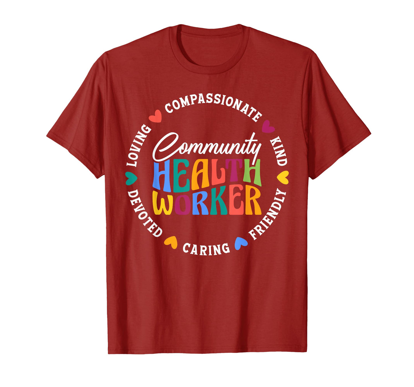 Community Health Worker Appreciation T-Shirt
