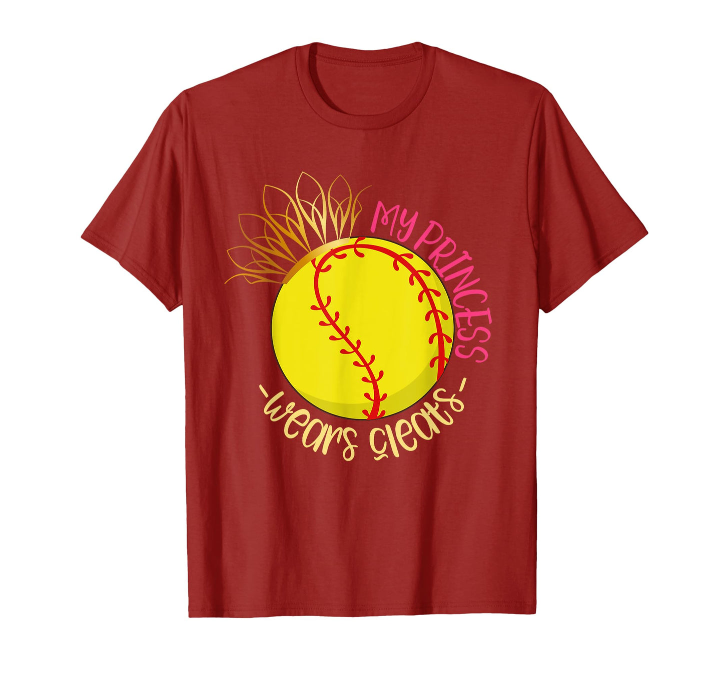 My Princess Wears Cleats Softball Player Parents Softball T-Shirt