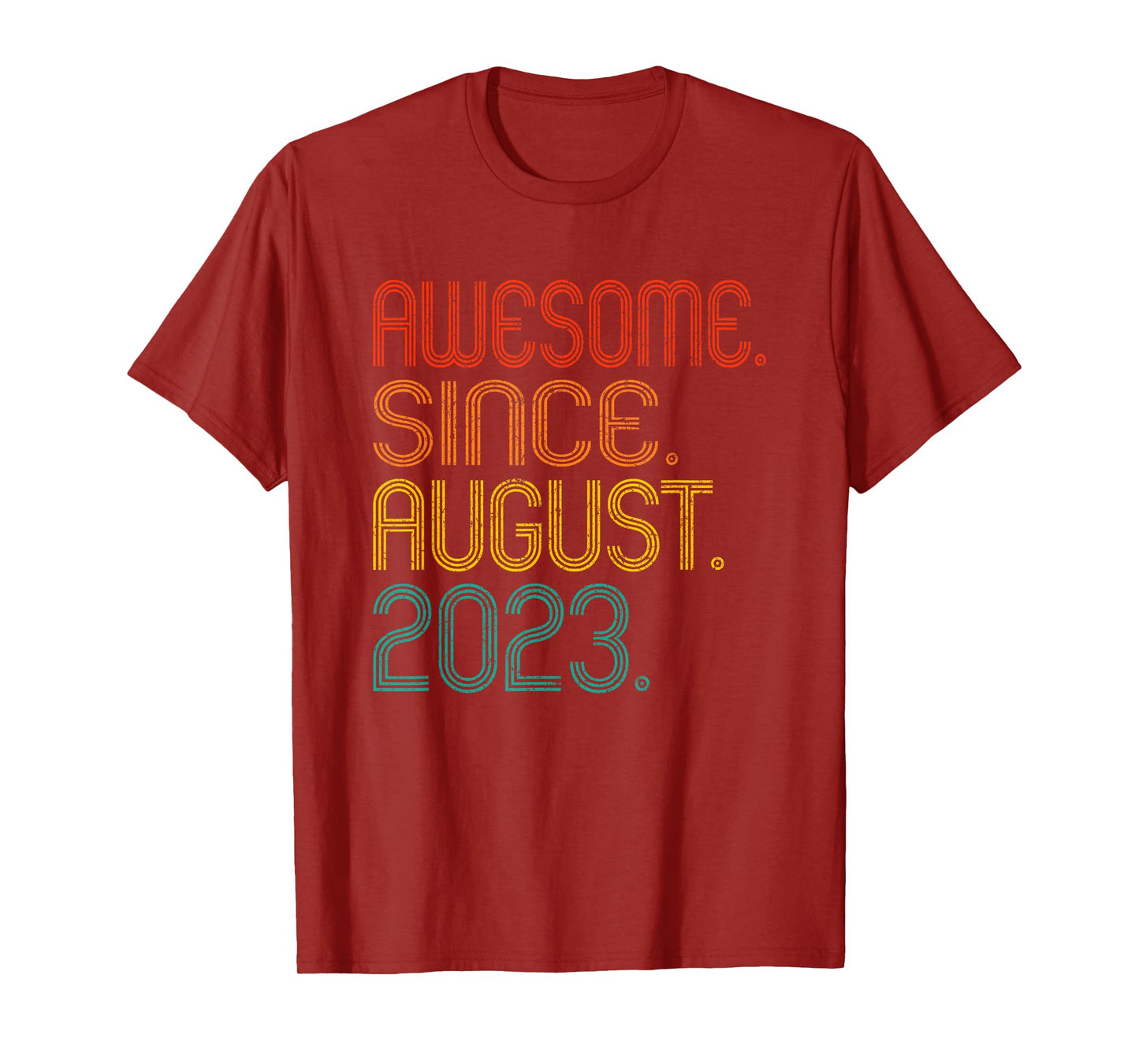 Awesome Since August 2023 Birth Of Birthday 2023 Vintage T-Shirt