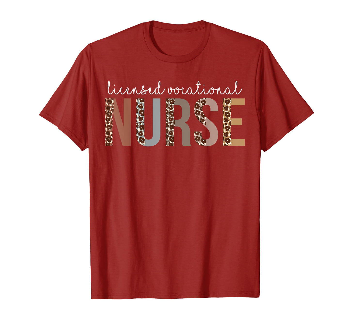 Leopard LVN Licensed Vocational Nurse healthcare workers T-Shirt