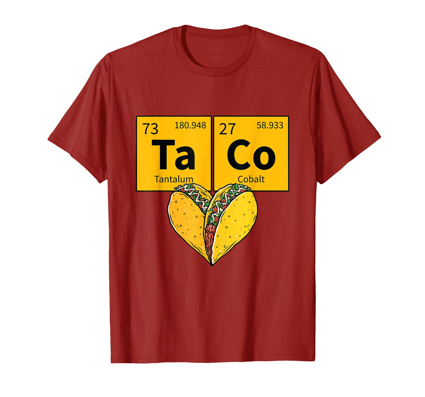 Taco Funny Food Periodic Table Element Humor Science Gift T-Shirt