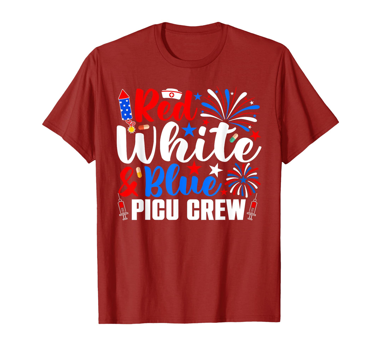 Red White And Blue PICU Crew Funny 4th Of July Nurse T-Shirt