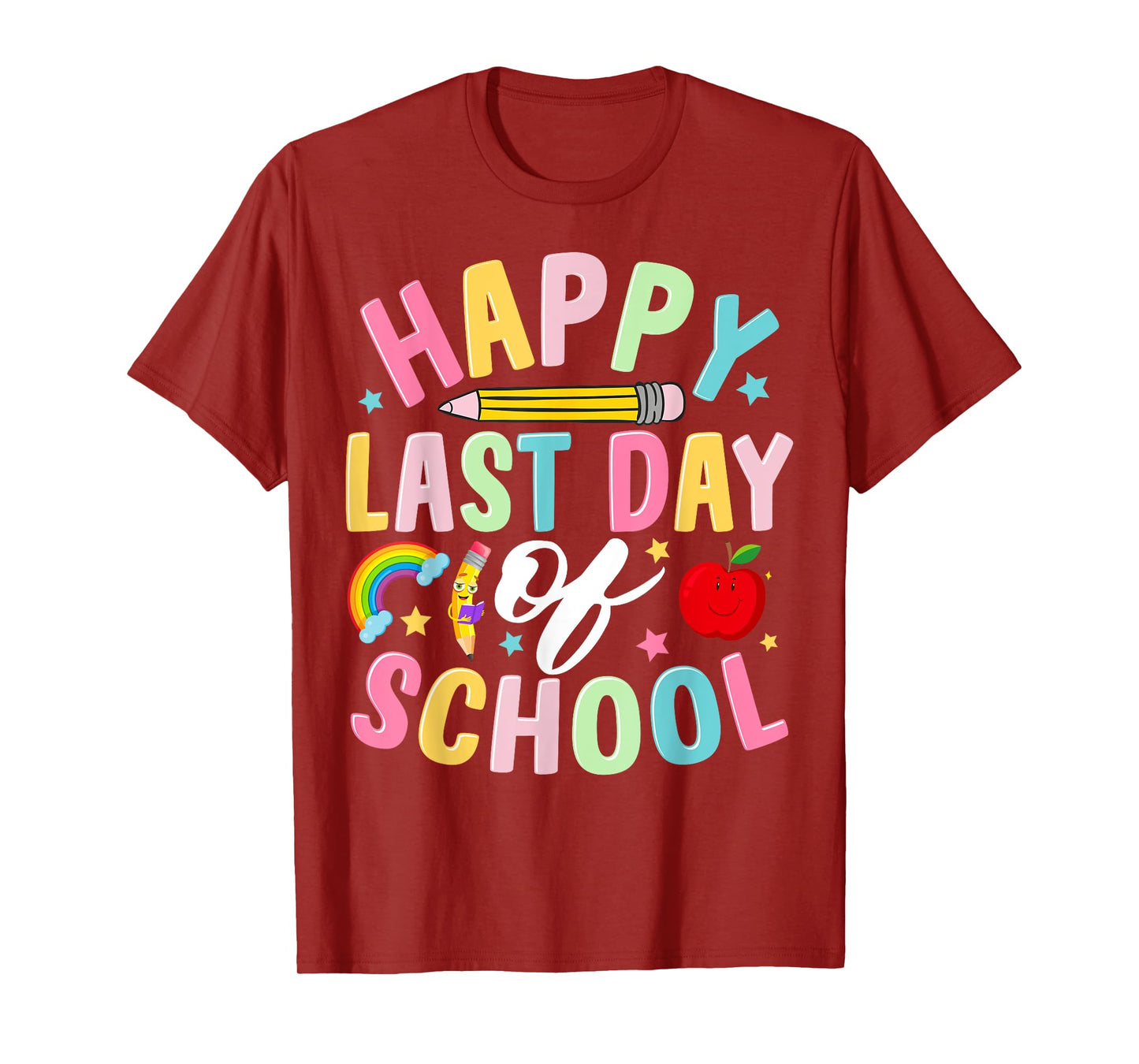 Last Day Of School Teacher And Students School Graduation T-Shirt