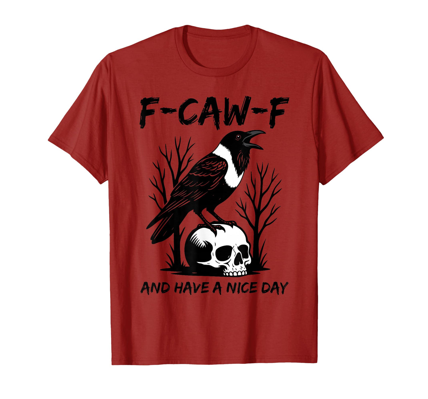 F-CAW-F Pied Crow South Africa Polite Thanksgiving Funny T-Shirt