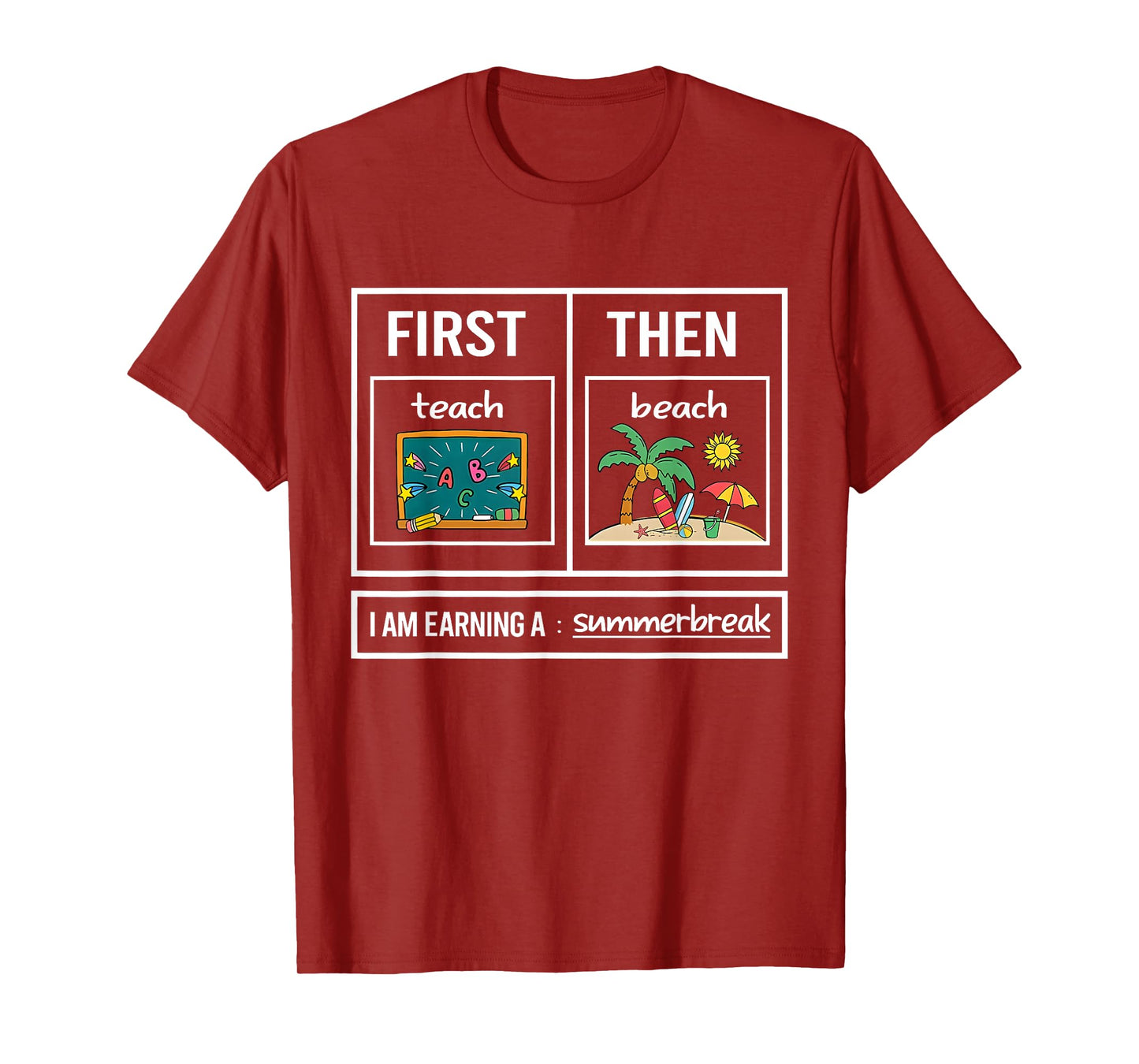 First Teach Then Beach Teachers Last Day Of School T-Shirt