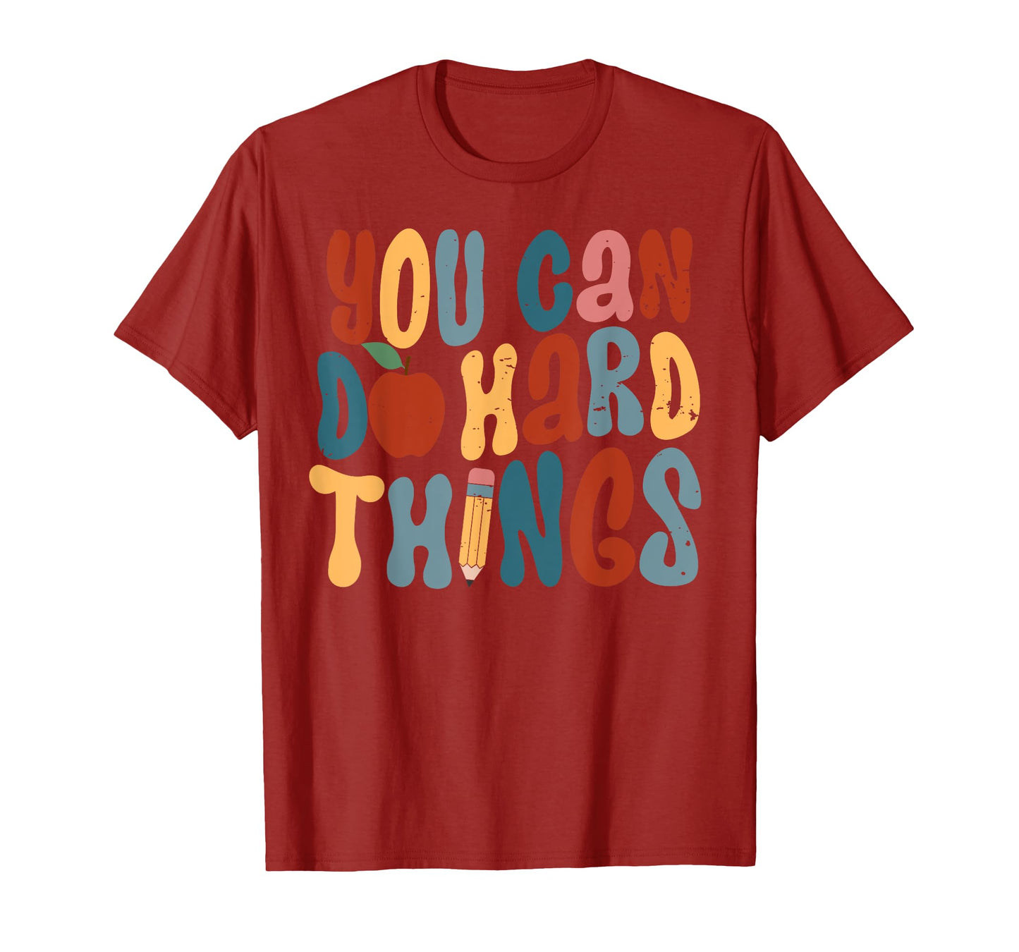 You Can Do Hard Things First Day Of School Back To School T-Shirt