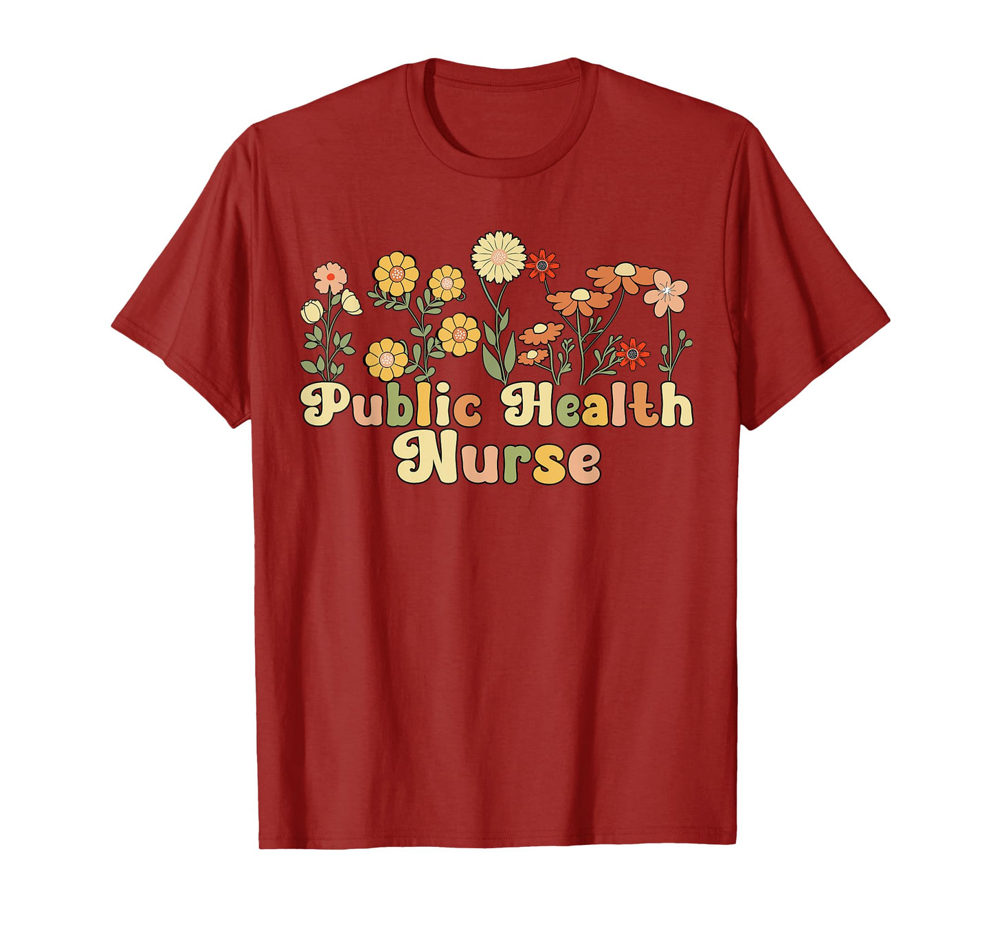 Groovy Public Health Nurse Public Health Nursing T-Shirt