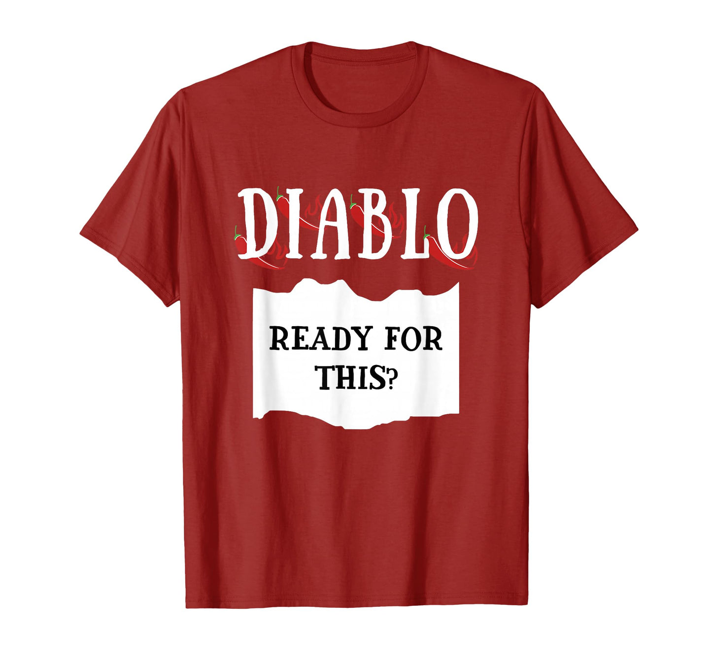 Ready For This Diablo Hot Sauce Group Costume T-Shirt