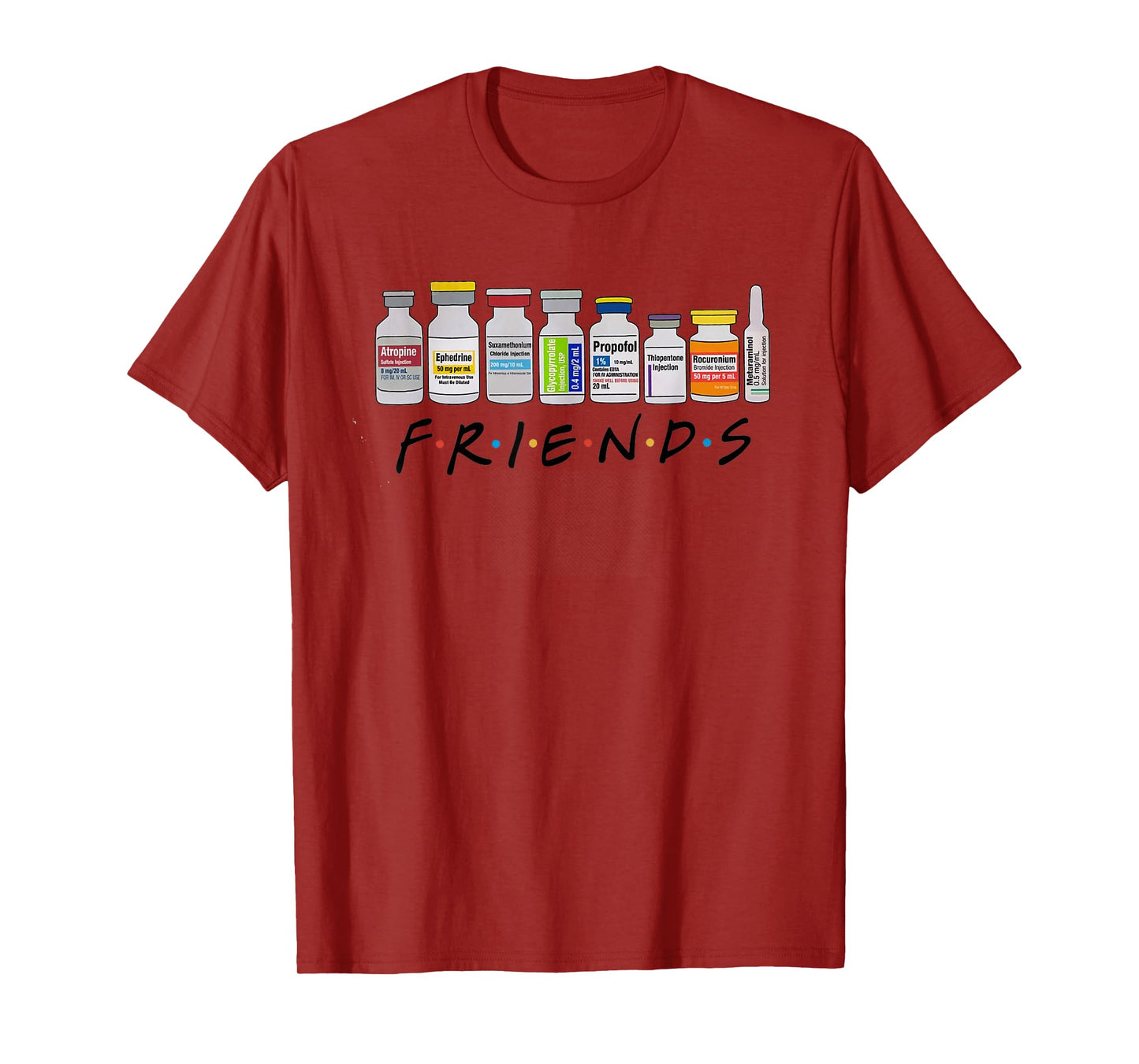 Nurse Friends ICU Propofol Crna ICU Critical Care Nurse T-Shirt
