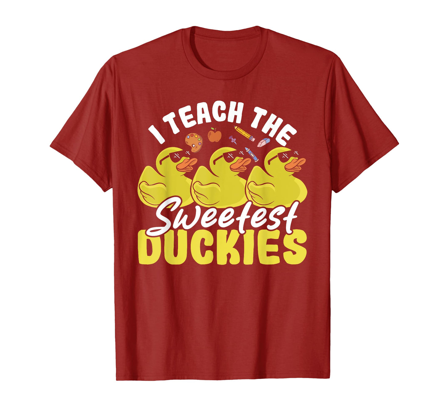 I Teach The Sweetest Duckies Teacher Rubber Duck T-Shirt
