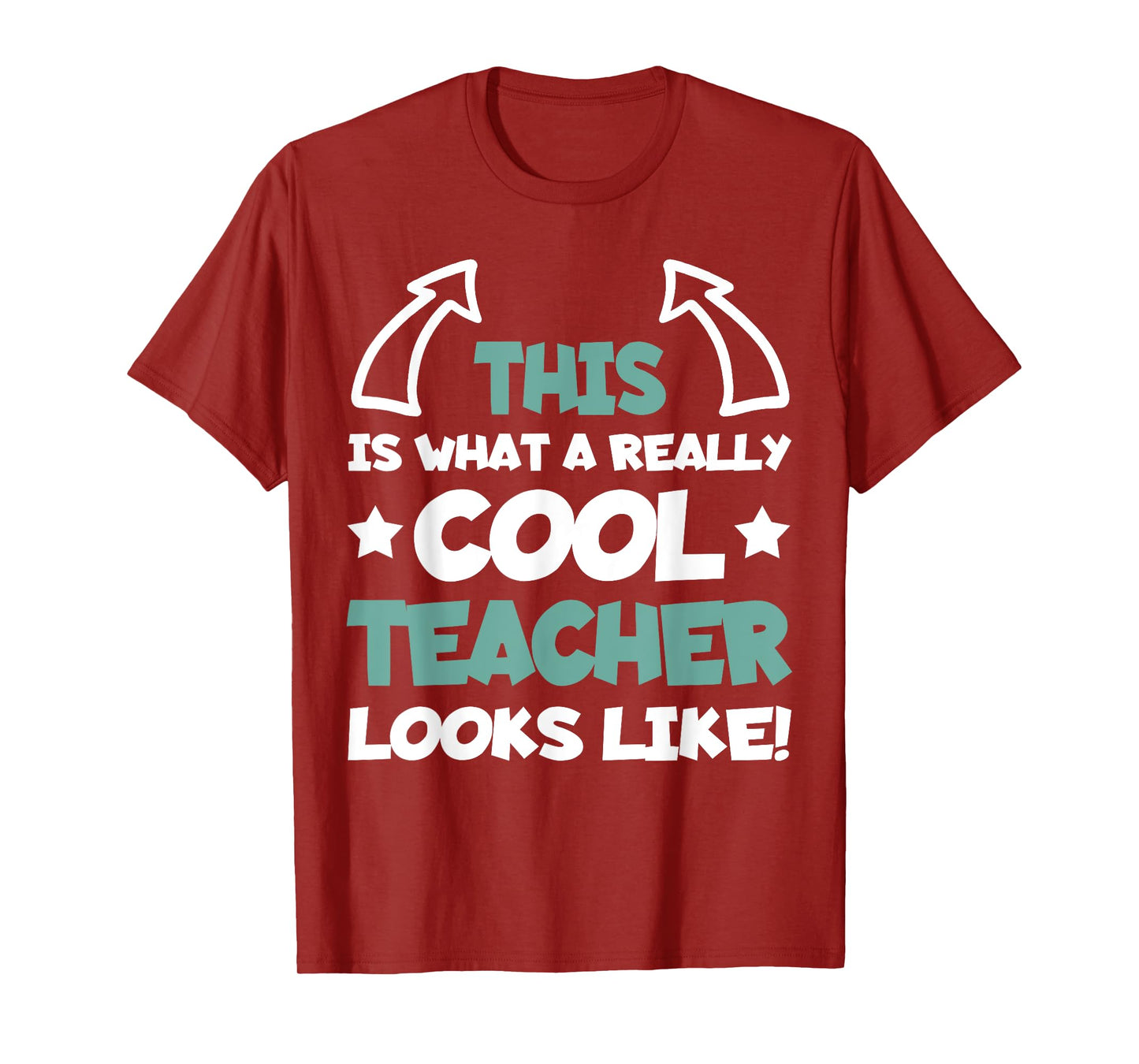 Cool Teacher Funny Saying Teaching Student Men Women T-Shirt