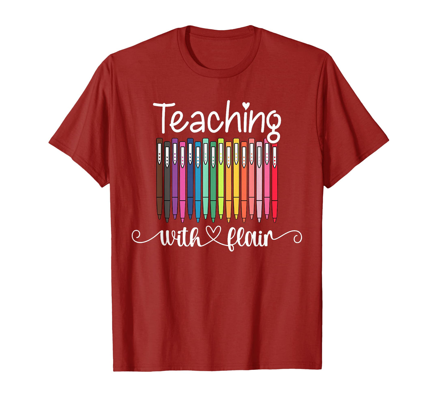 Teaching With Flair Kindergarten Teacher Back To School T-Shirt for Men Women