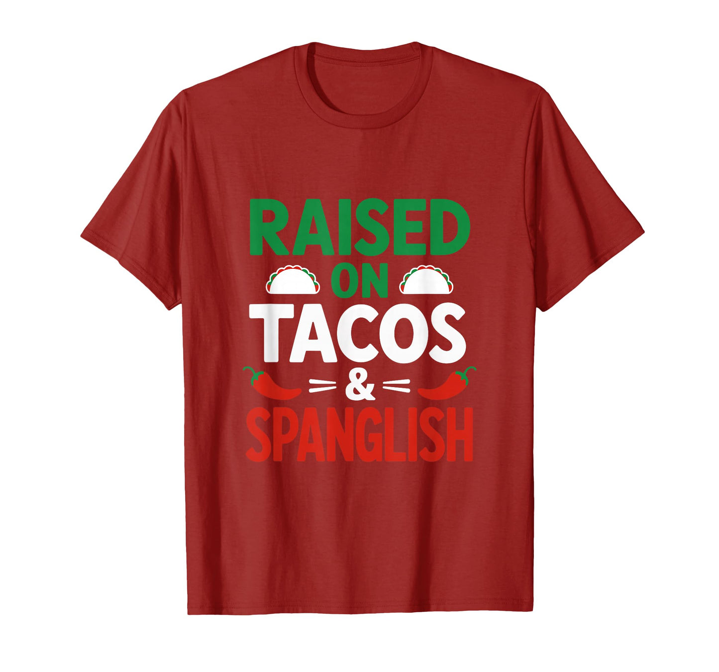 Spanglish Mexico Hispanic Bilingual Mexican Spanish Tacos T-Shirt