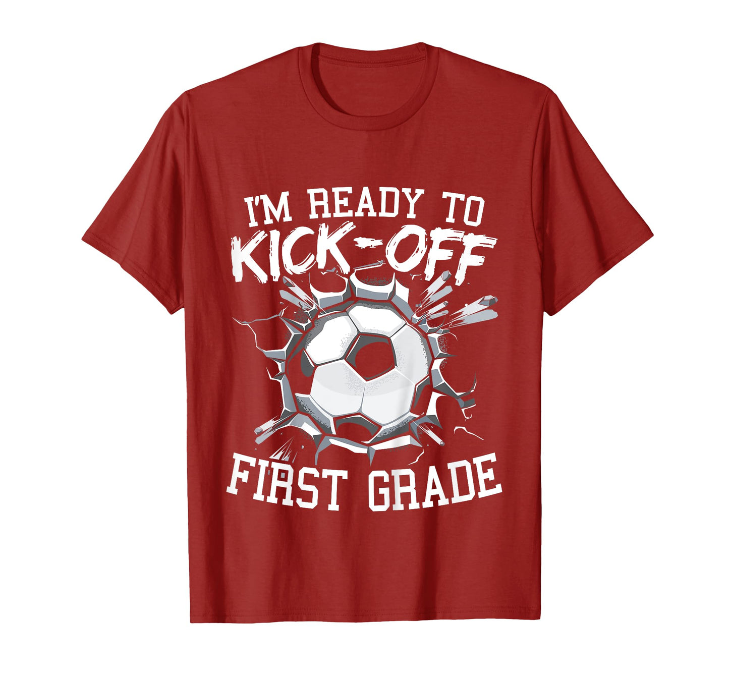 Kids I'm Ready To Kick-Off First Grade First Day Of School T-Shirt