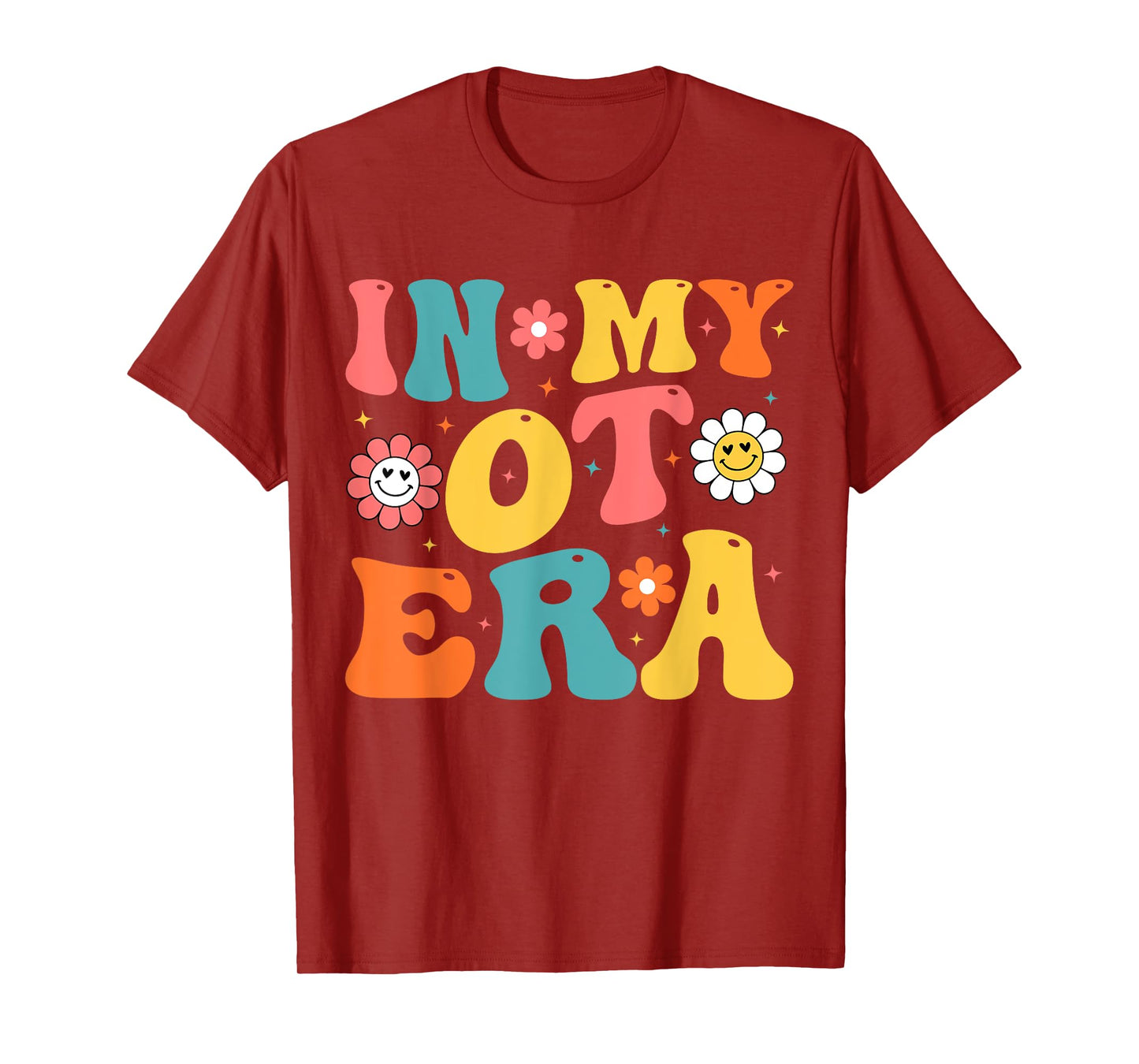 In My OT Era In My Occupational Therapy Era OT Therapist T-Shirt