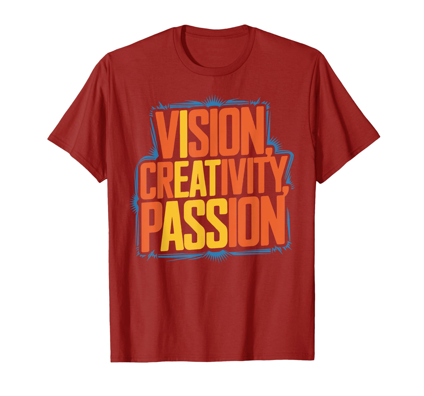 Vision Creativity Passion Funny Graphic Designer Art Lover T-Shirt