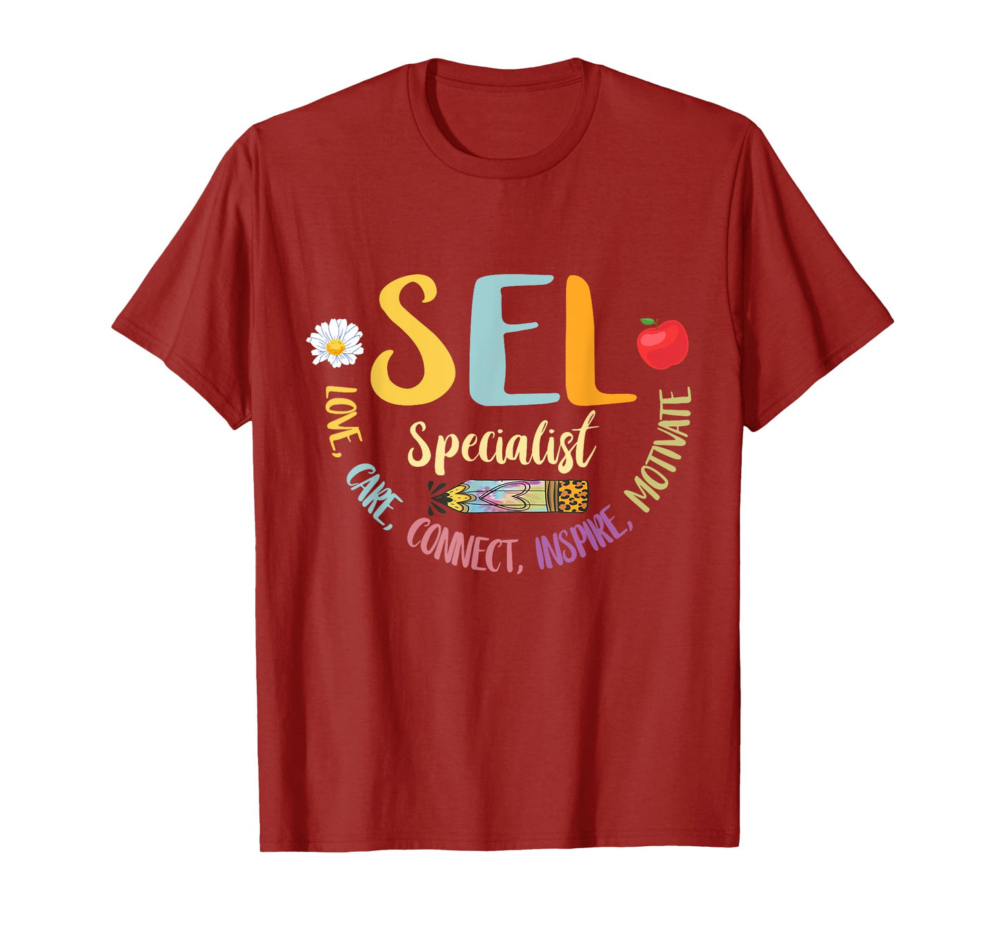 Social Emotional Learning SEL Specialist Counselor Teacher T-Shirt for Men Women Girls Kids