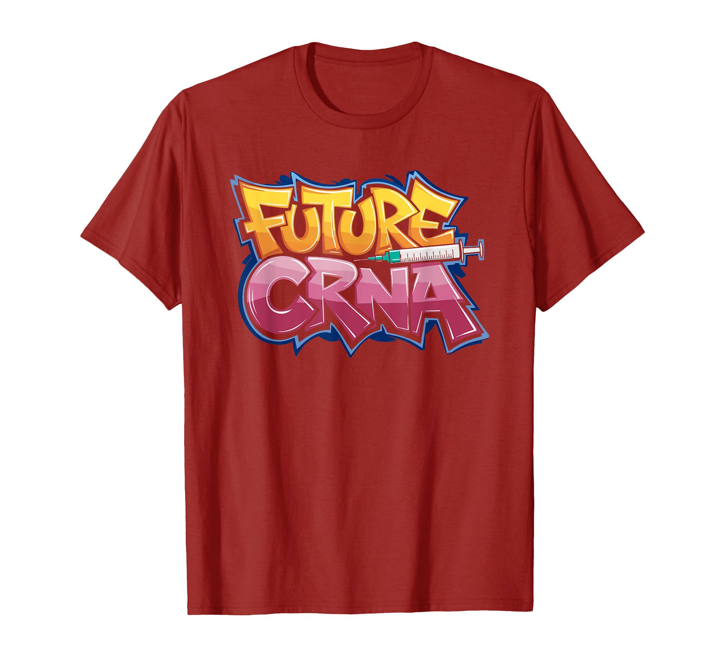 Anesthesiologist CRNA Nurse Future CRNA, Anesthetist Student T-Shirt