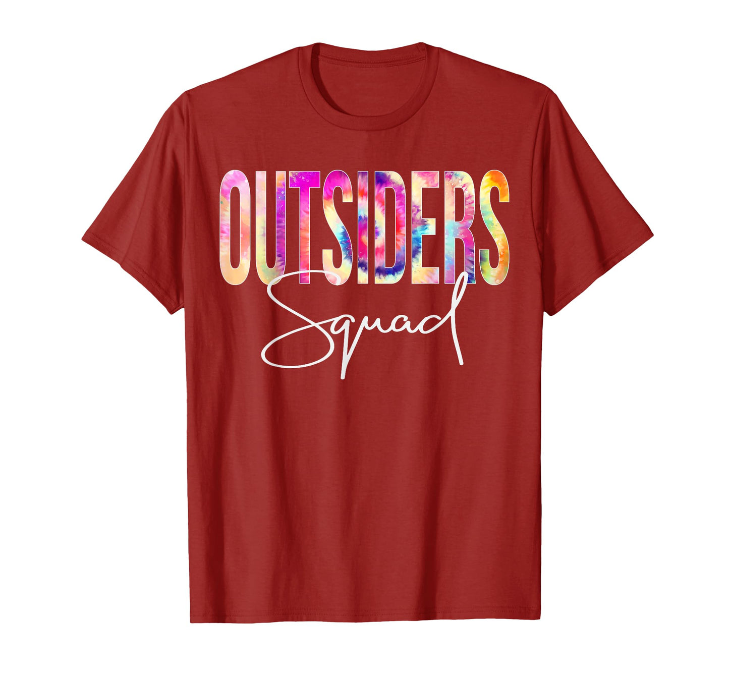 Outsiders Squad Tie Dye Back To School women appreciation T-Shirt