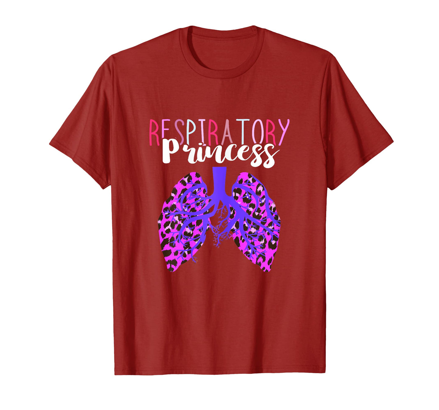 Respiratory Therapist Respiratory Princess Leopard Lungs RT T-Shirt