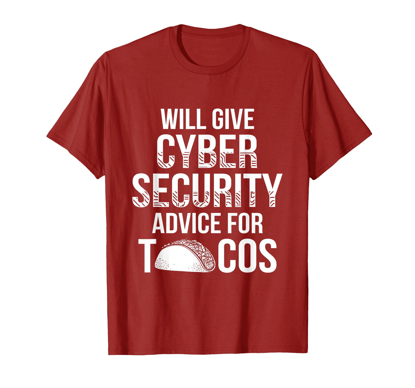 Cybersecurity IT Analyst Tacos Certified Tech Security T-Shirt