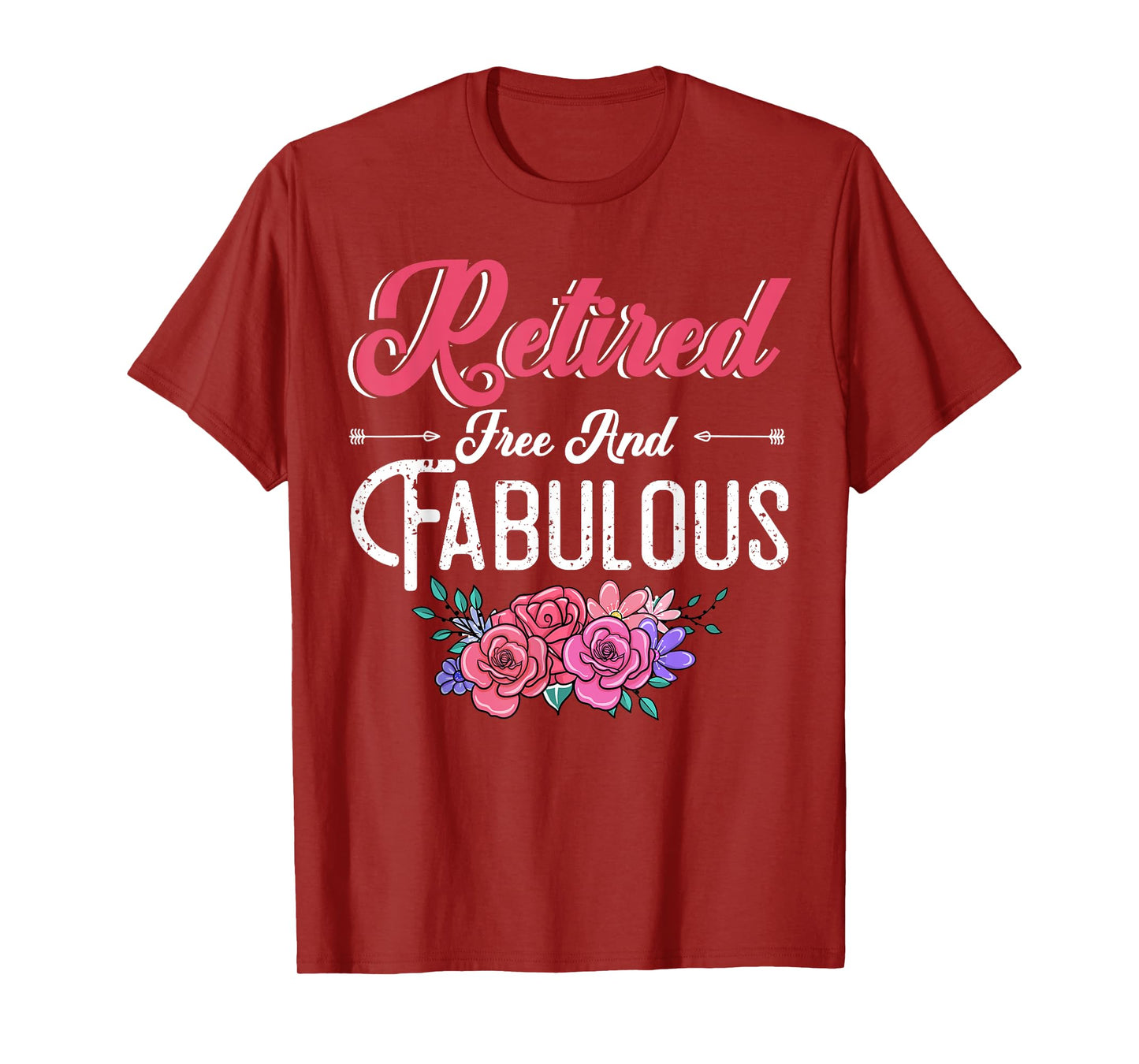 Retired Free And Fabulous T-Shirt