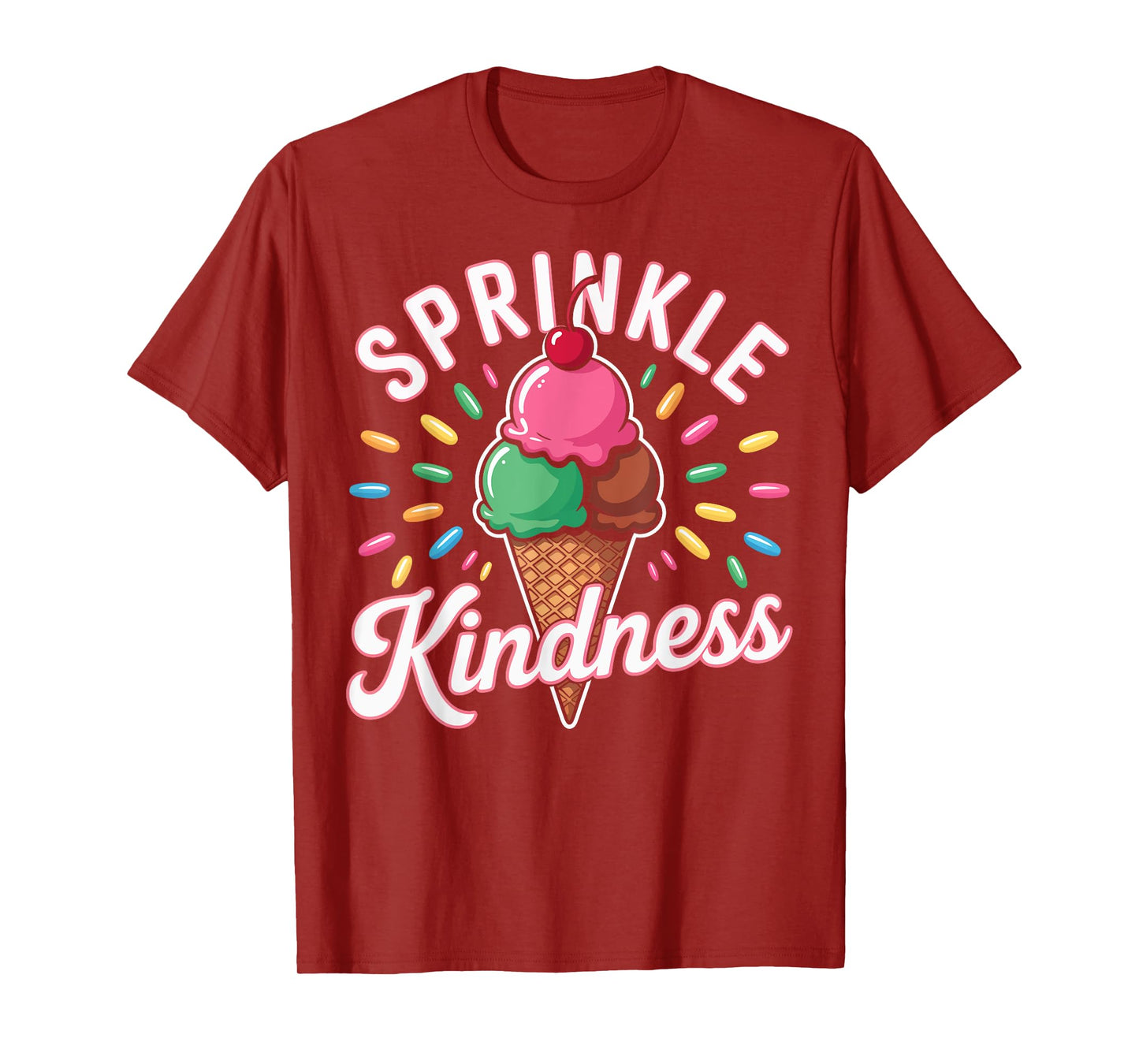 Ice Cream Sprinkle Kindness Funny Ice Cream Lover Women T-Shirt