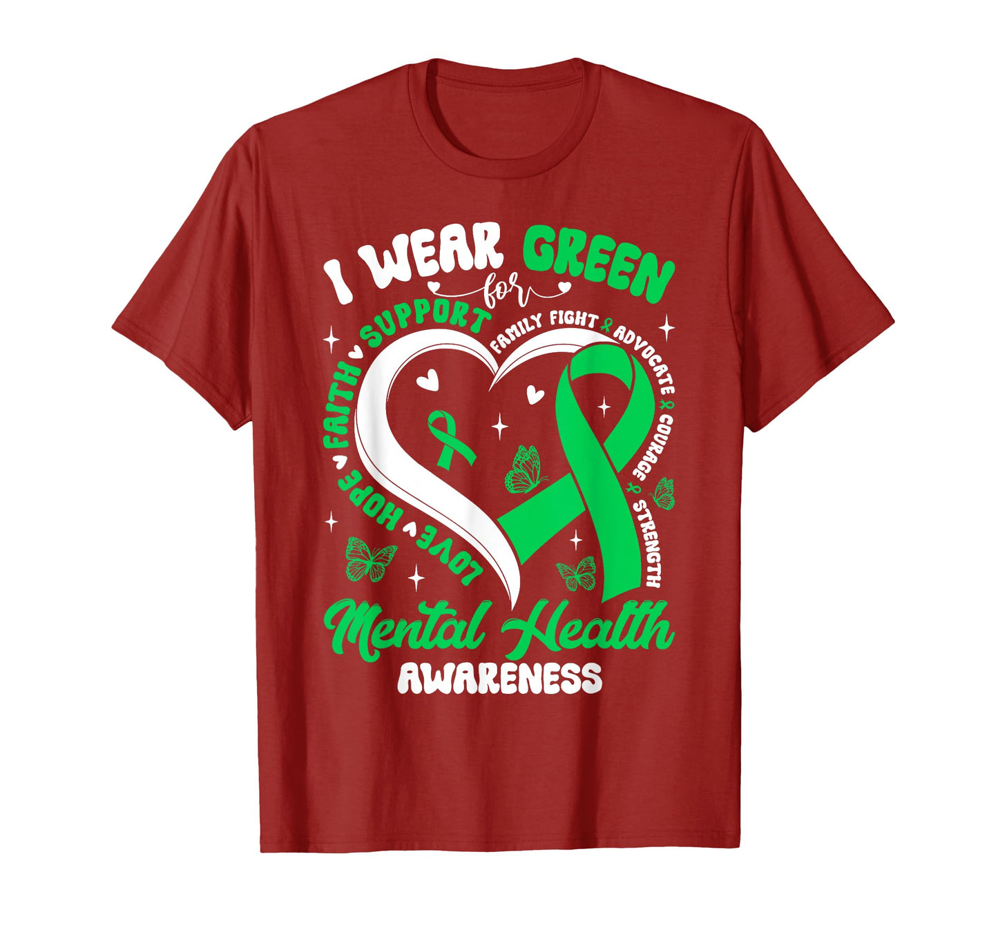 Heart I Wear Green For Mental Health Awareness Month T-Shirt