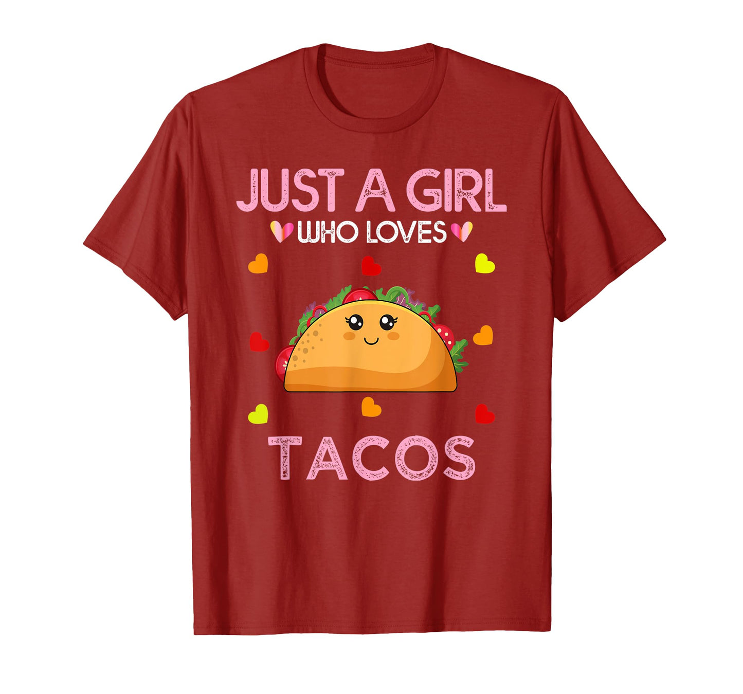 Taco Lover Women Tee Just A Girl Who Loves Tacos T-Shirt