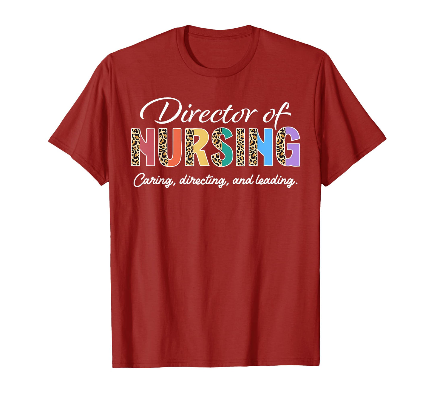 Director of Nursing Appreciation Leopard T-Shirt