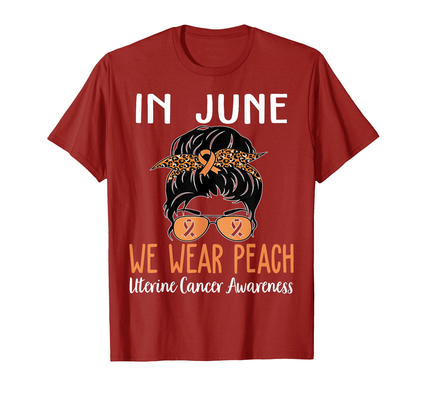 In June We Wear Peach For Uterine Cancer Awareness T-Shirt