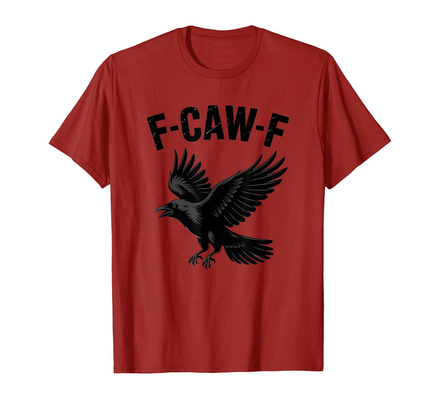 F-CAW-F T-Shirt