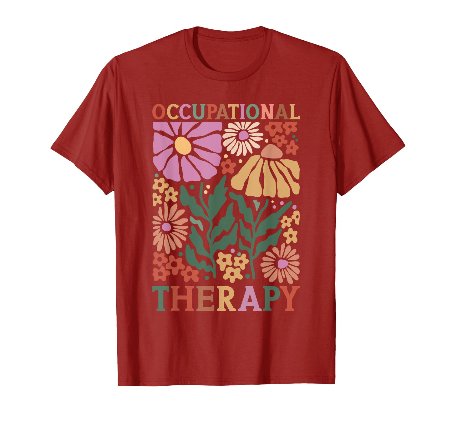 Occupational Therapy -OT Therapist OT Month design idea T-Shirt
