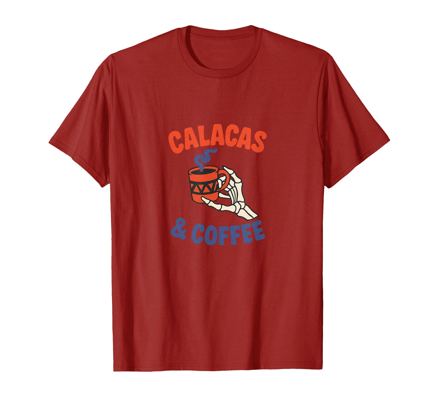 Calacas and Coffee Skeleton Halloween Day Dead Design T-Shirt