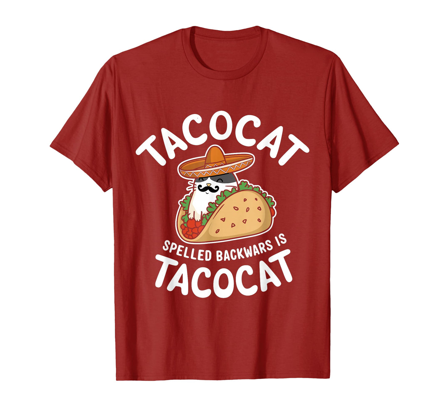 Tacocat Spelled Backward is Tacocat Funny Taco Day Fiesta T-Shirt