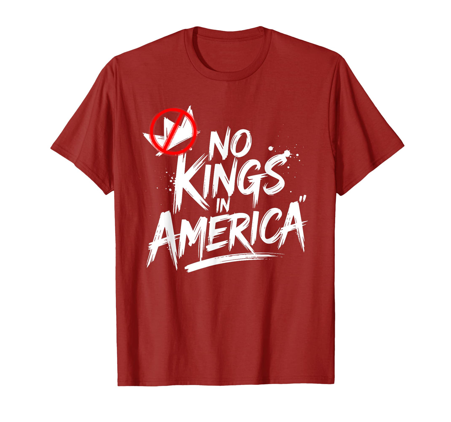 No Kings In America - Anti-Monarchy Statement, 4th of July T-Shirt