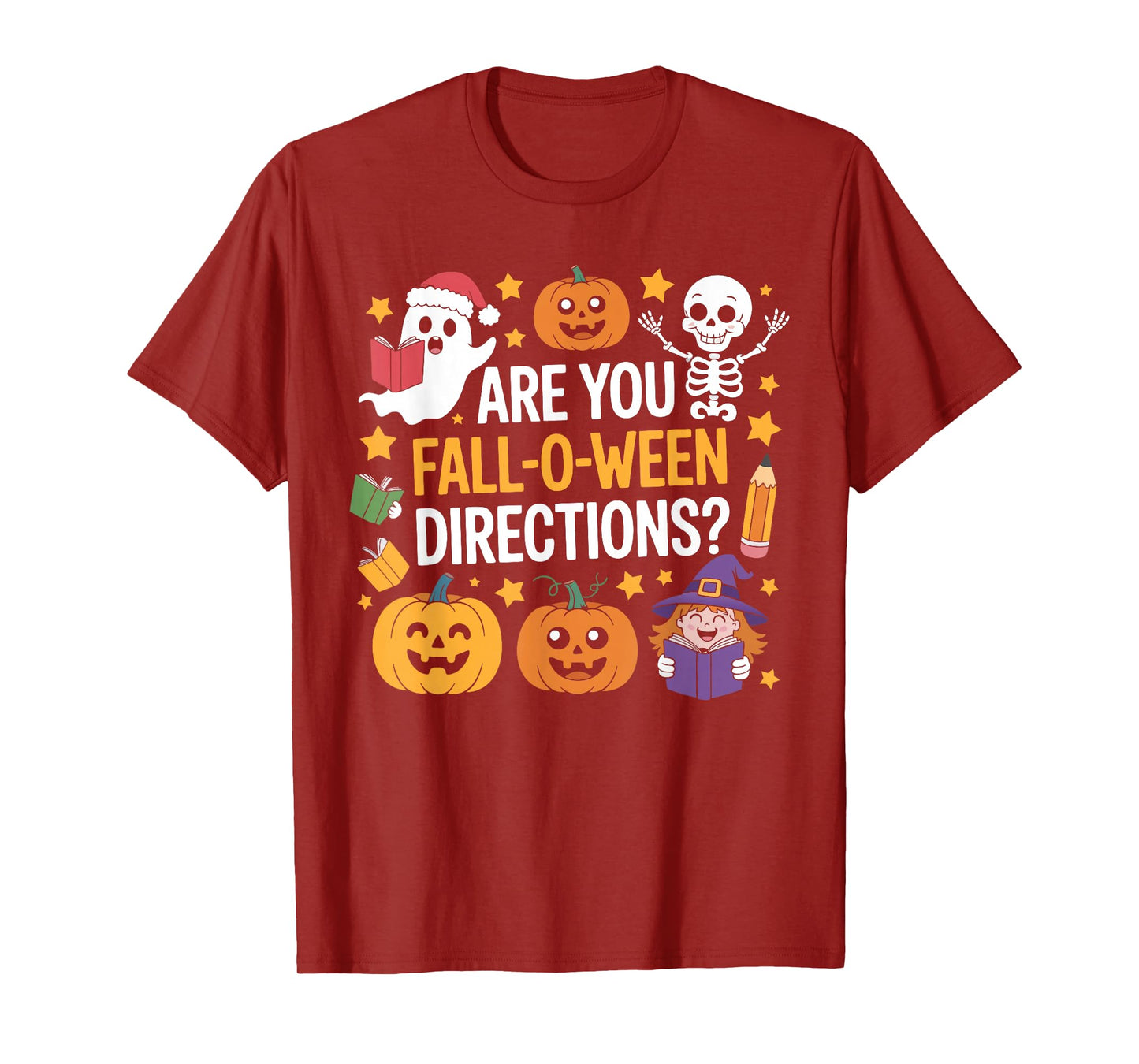are You Fall O Ween Directions Funny Halloween Teacher Joke T-Shirt