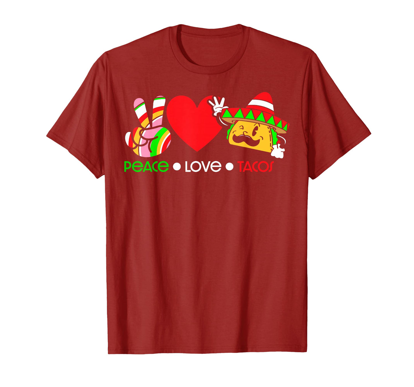 Peace Love Tacos T-Shirt