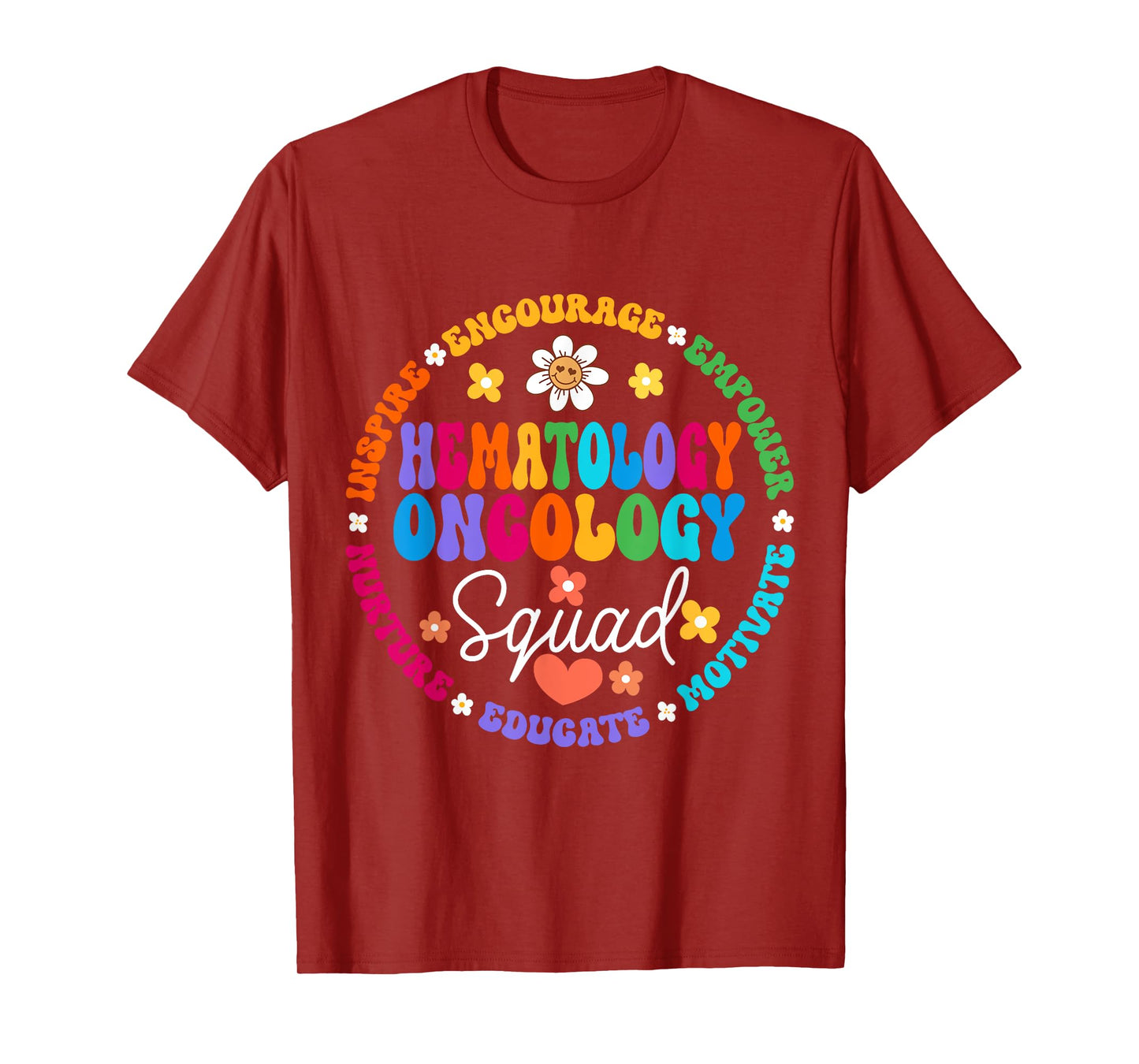 Oncology Hematology Nurse Squad Pediatric Hem/Onc Doctor T-Shirt
