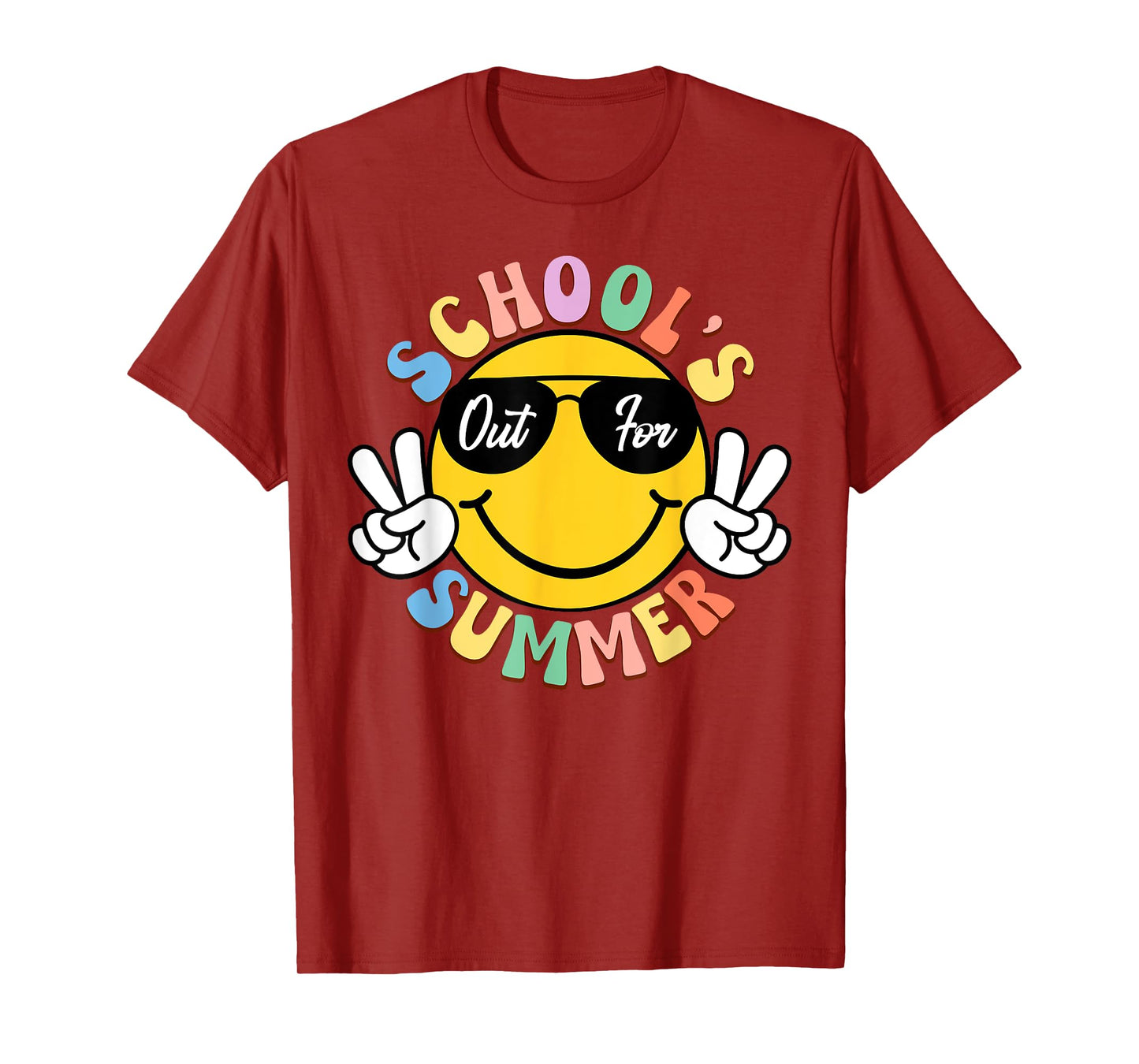 Last Day Of School Smile Teacher Kids Schools Out For Summer T-Shirt