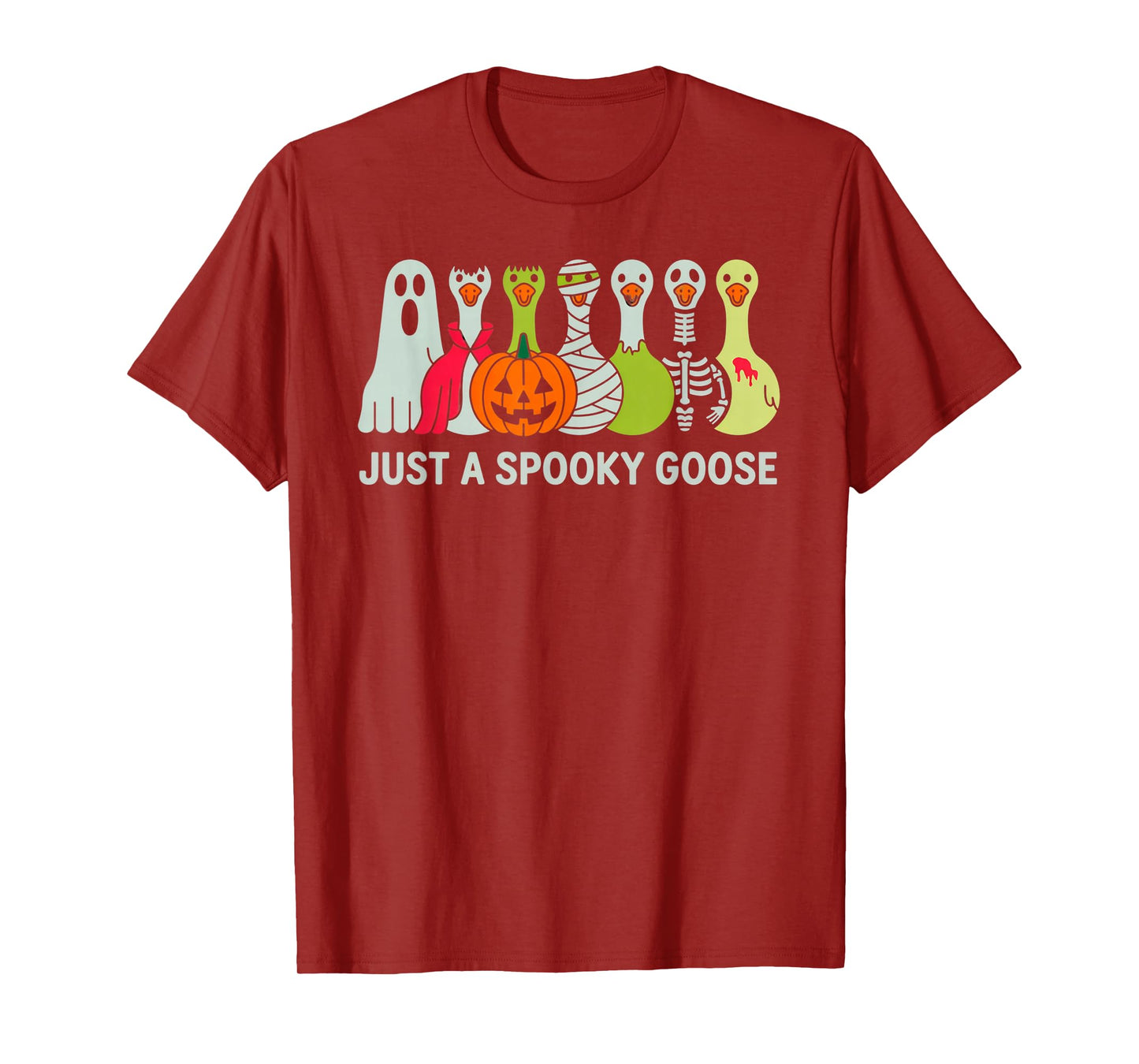 Just A Spooky Goose Halloween Silly Goose Funny Halloween T-Shirt