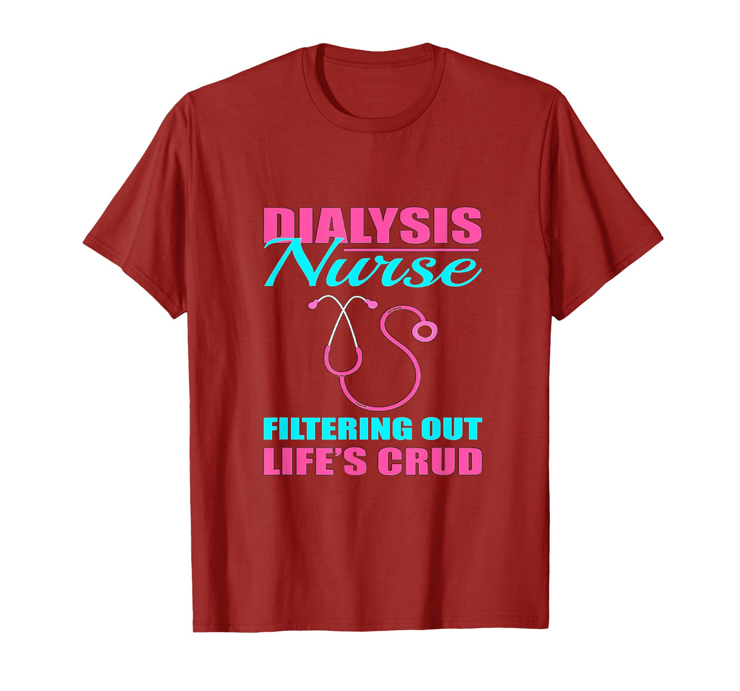 Dialysis_Nurse T-Shirt