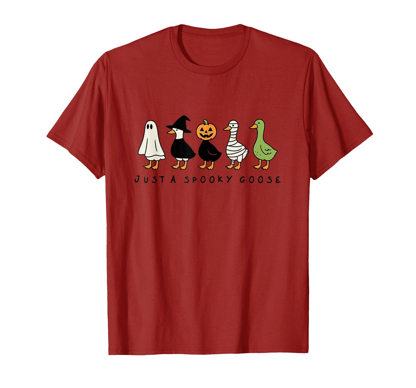 Just A Spooky Goose Halloween Silly Goose Funny Halloween T-Shirt
