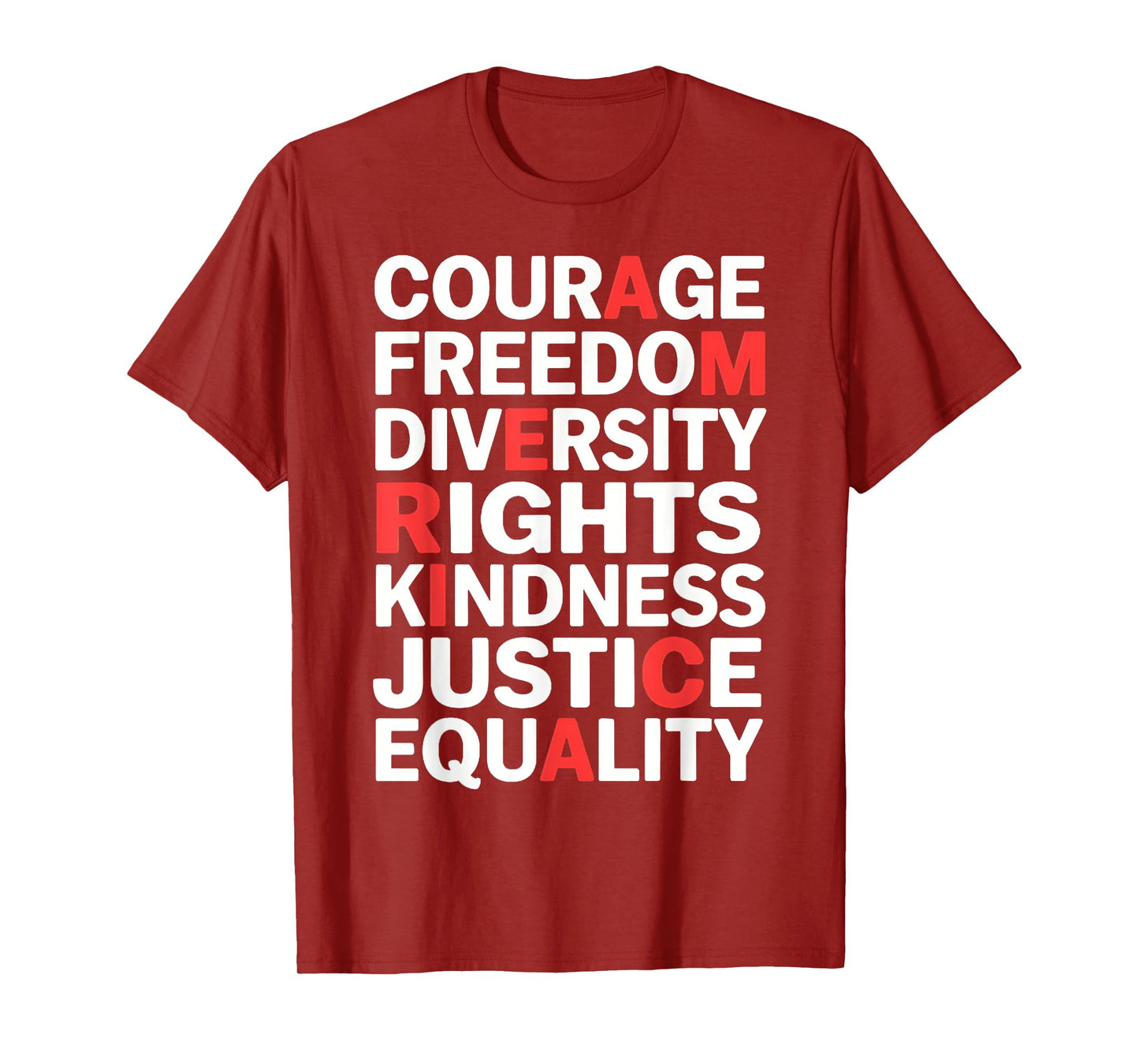 Courage Freedom Diversity Rights Kindness Justice Equality T-Shirt