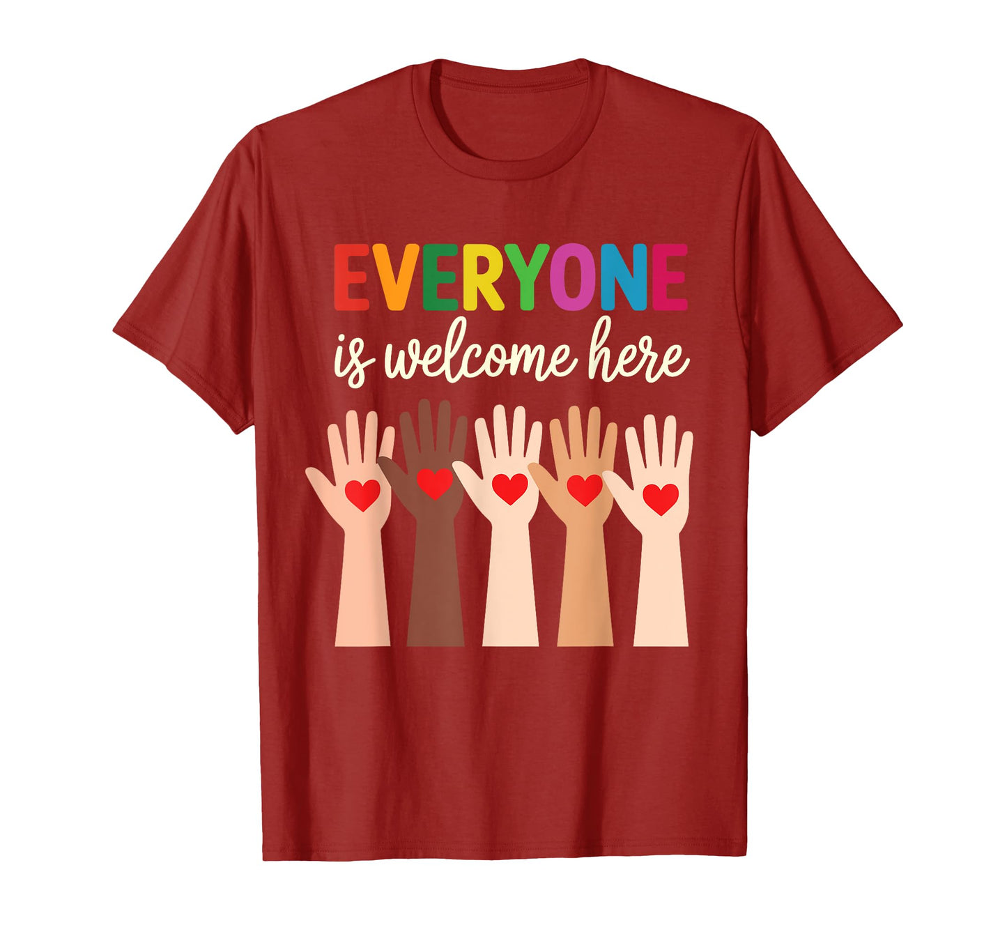 Everyone Is Welcome Here Idaho Teache T-Shirt